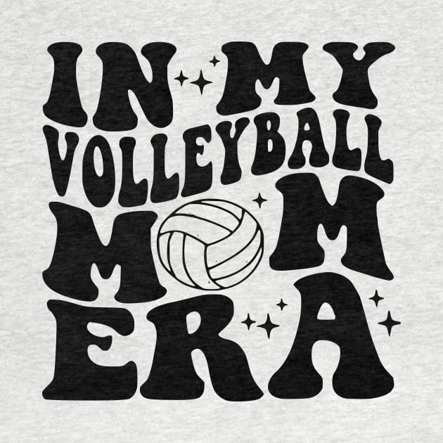 In My Volleyball Mom Era by John white